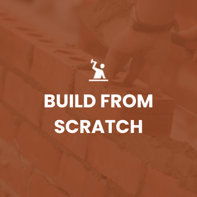 Build from scratch